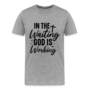 God is Waiting - heather gray