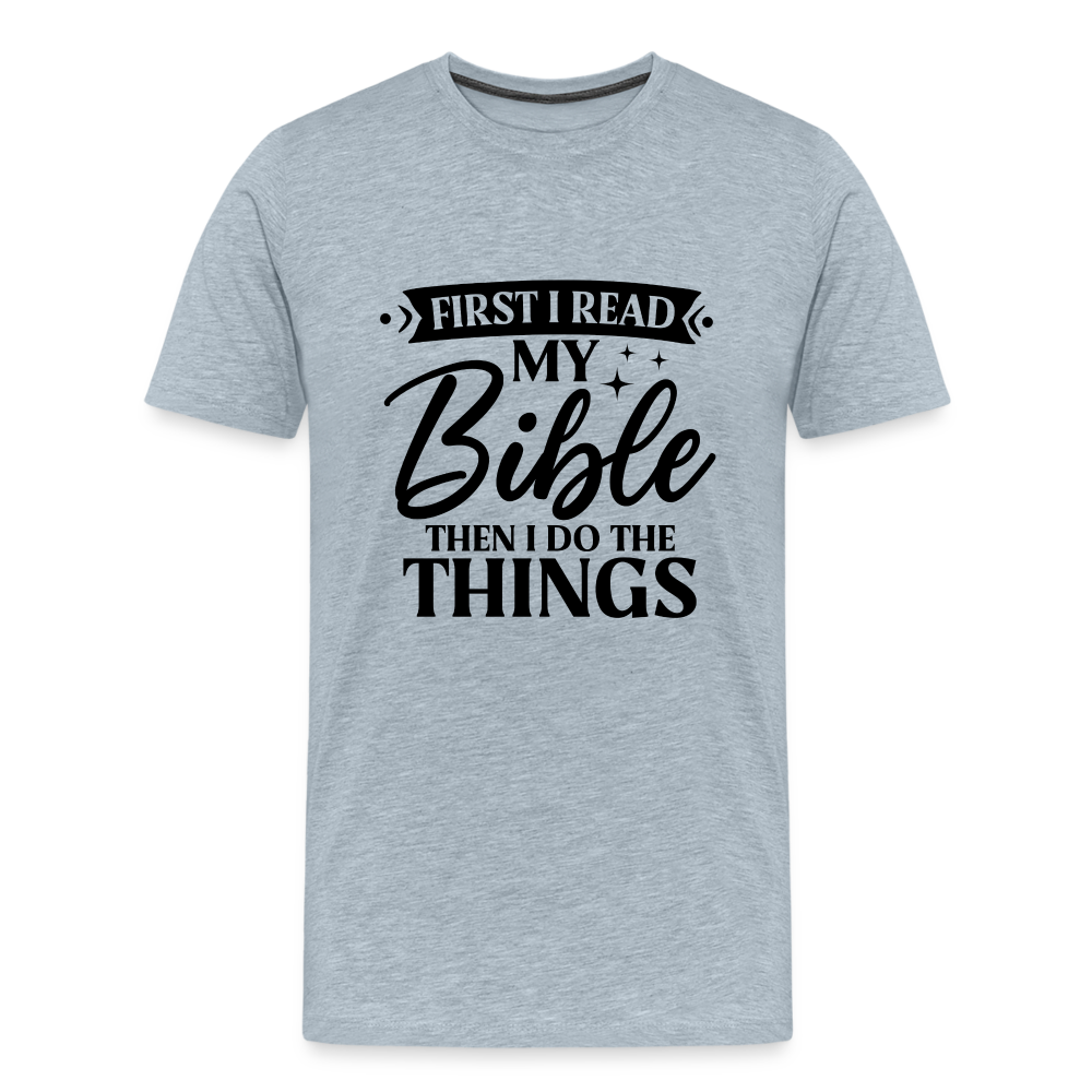 Read Bible and do things - heather ice blue