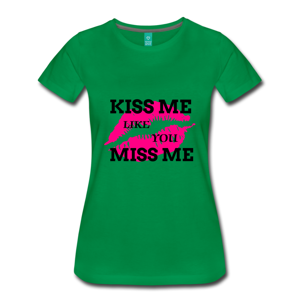 KISS ME - kelly green