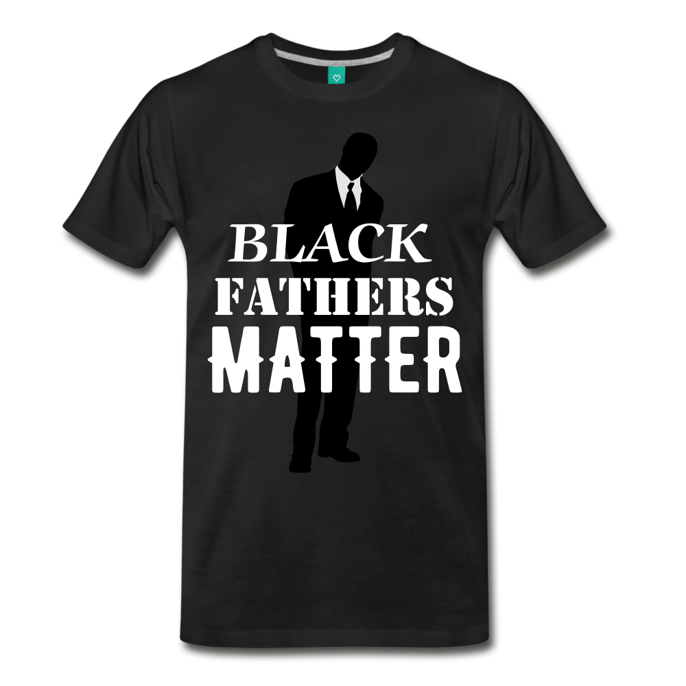 Black Fathers Matter - black