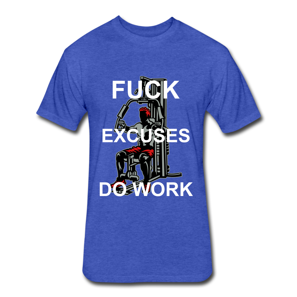 F Excuses Do Work - heather royal