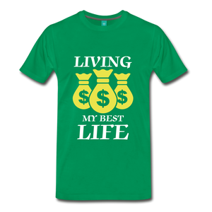 Living My Best Life 2 - kelly green