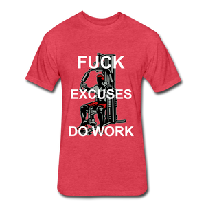 F Excuses Do Work - heather red