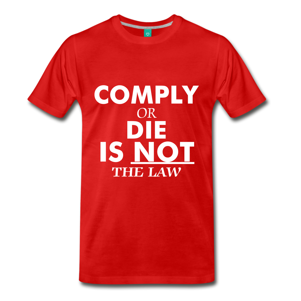 Comply or Die - red