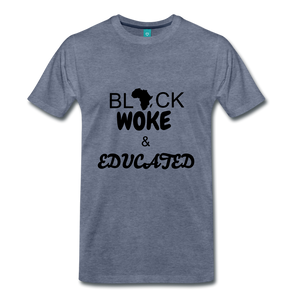 BLACK, WOKE, & EDUCATED - heather blue