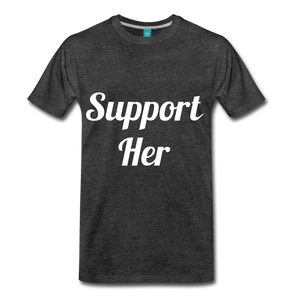 Support Her - charcoal gray