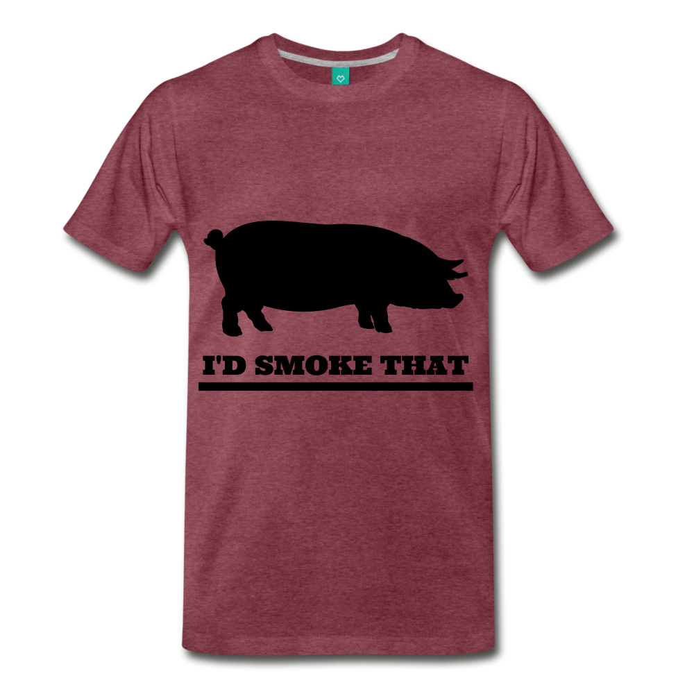 I'd Smoke That Pig - heather burgundy