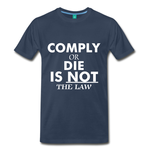 Comply or Die - navy