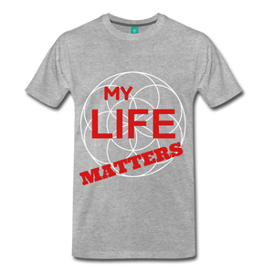 MY LIFE MATTERS - heather gray