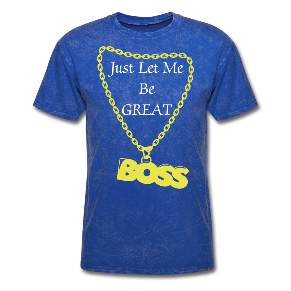 Let Me Be Great Tee - mineral royal
