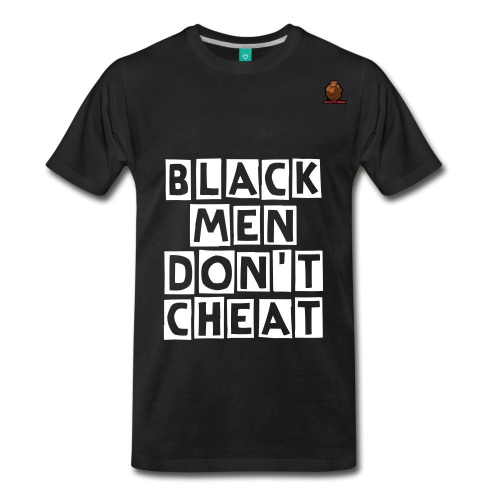Black Men Don't Cheat. - black