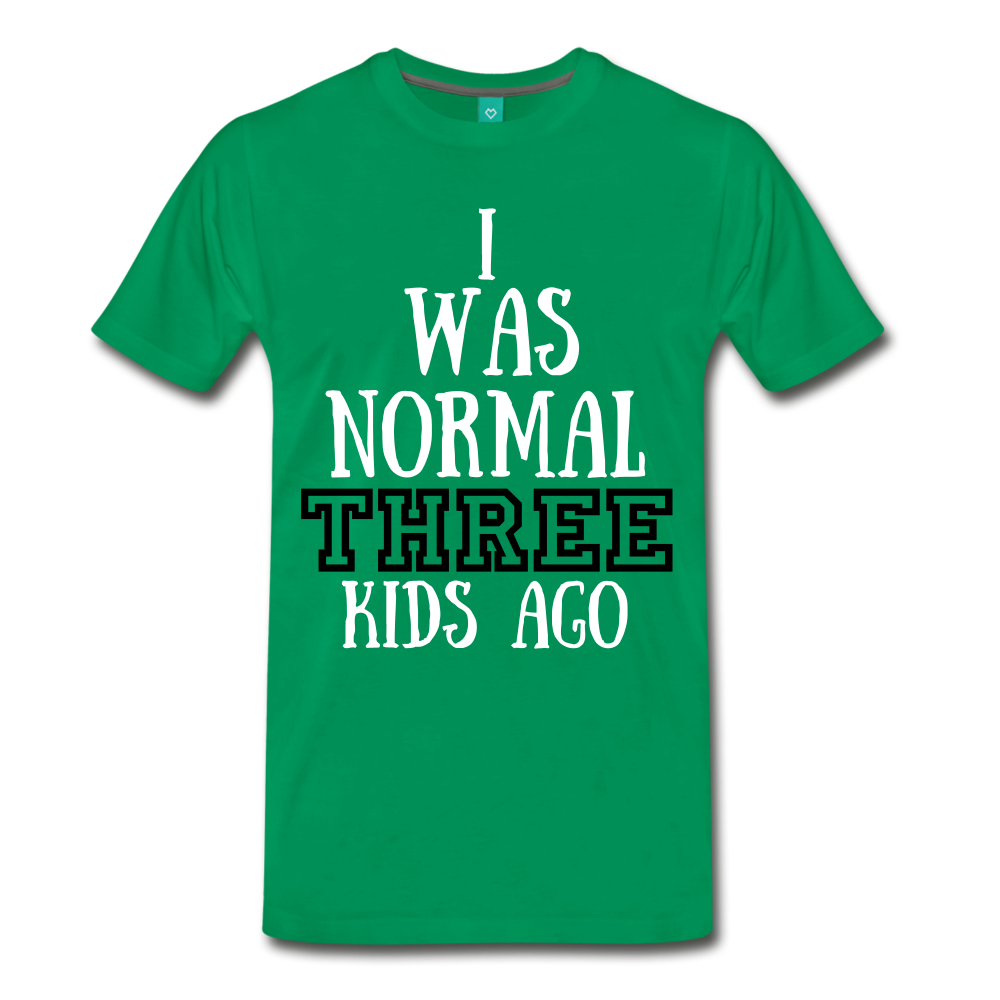 Normal 3 kids ago - kelly green