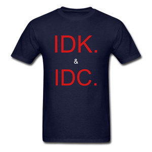 I don't know or care tee - navy