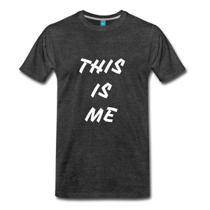 This is me Tee - charcoal gray