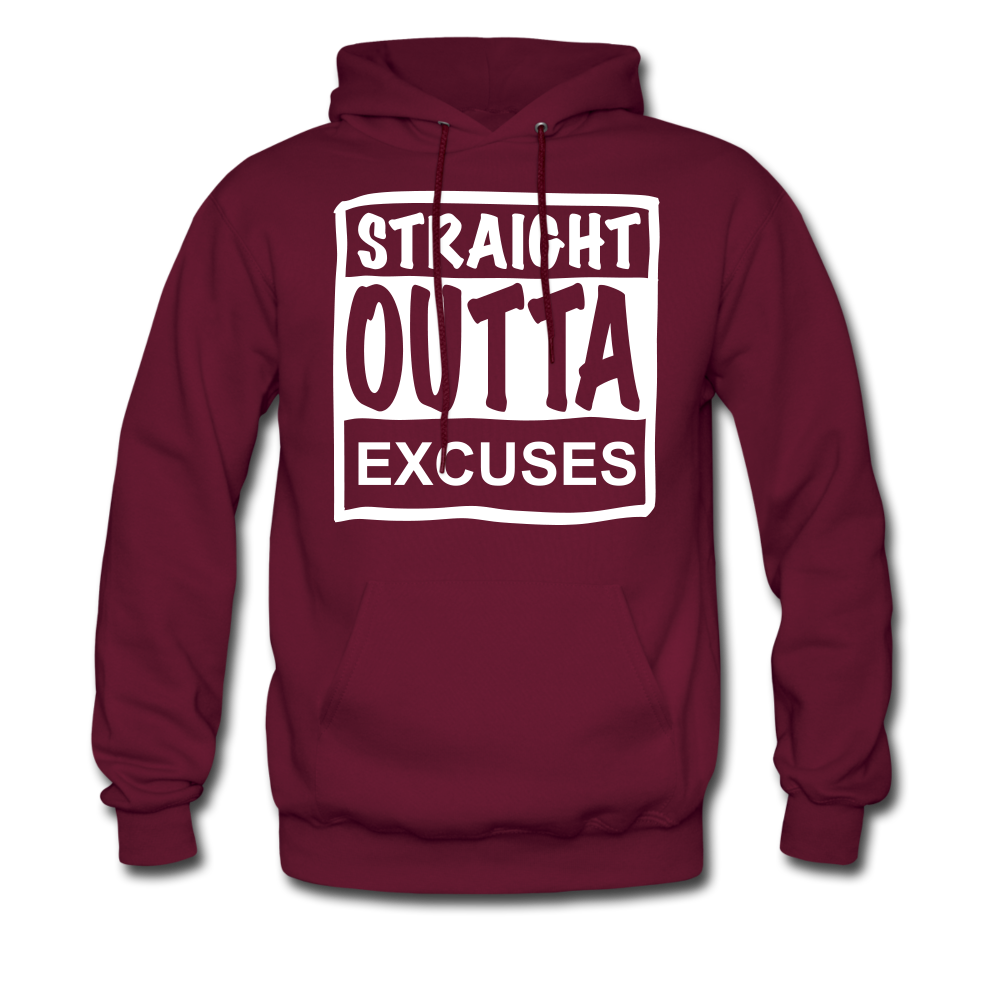 Straight Outta Excuses - burgundy