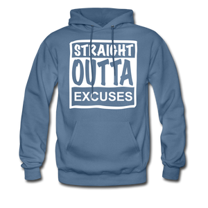 Straight Outta Excuses - denim blue