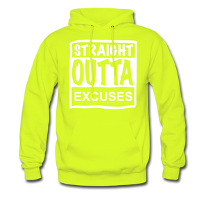 Straight Outta Excuses - safety green