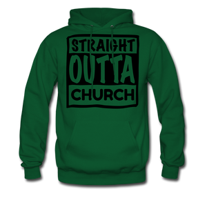 Straight Outta Church - forest green