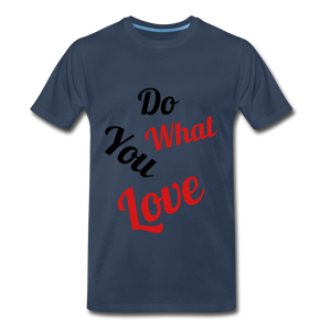 Do what you love. - navy