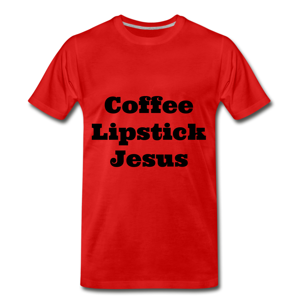 Coffee, Lipstick, Jesus - red