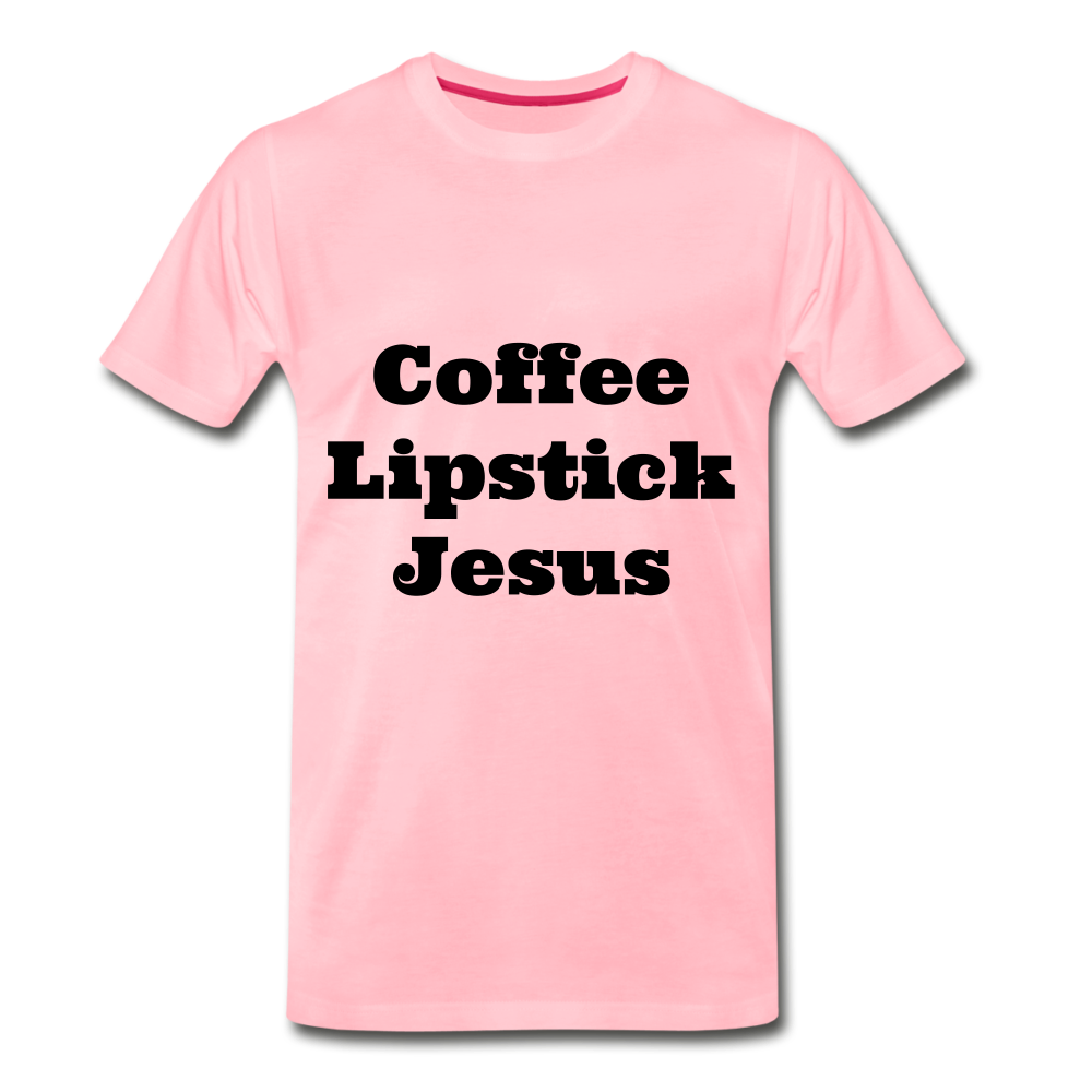 Coffee, Lipstick, Jesus - pink