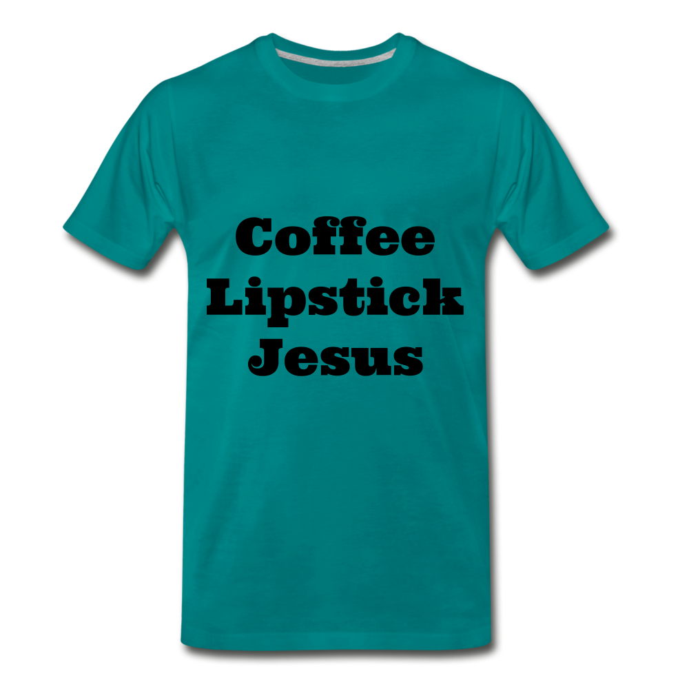Coffee, Lipstick, Jesus - teal