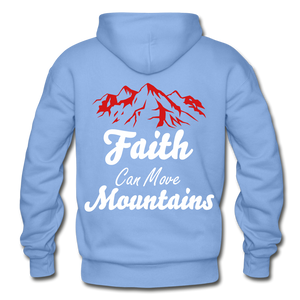 Faith Can Move Mountains. - carolina blue
