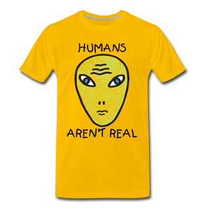 Humans Aren't Real - sun yellow