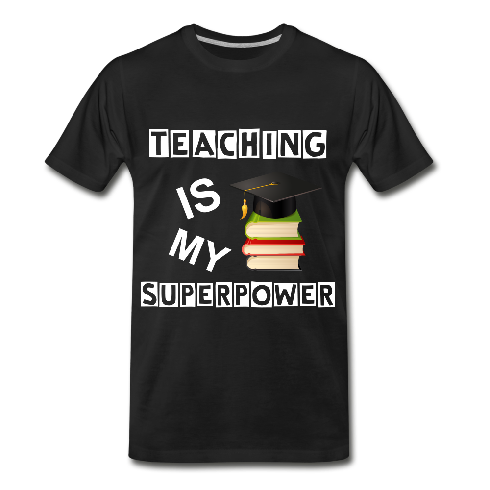 TEACHING IS MY SUPERPOWER - black