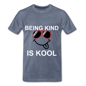 Being Kind Is Cool - heather blue