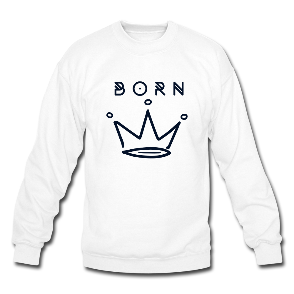 Born Royalty Crew - white