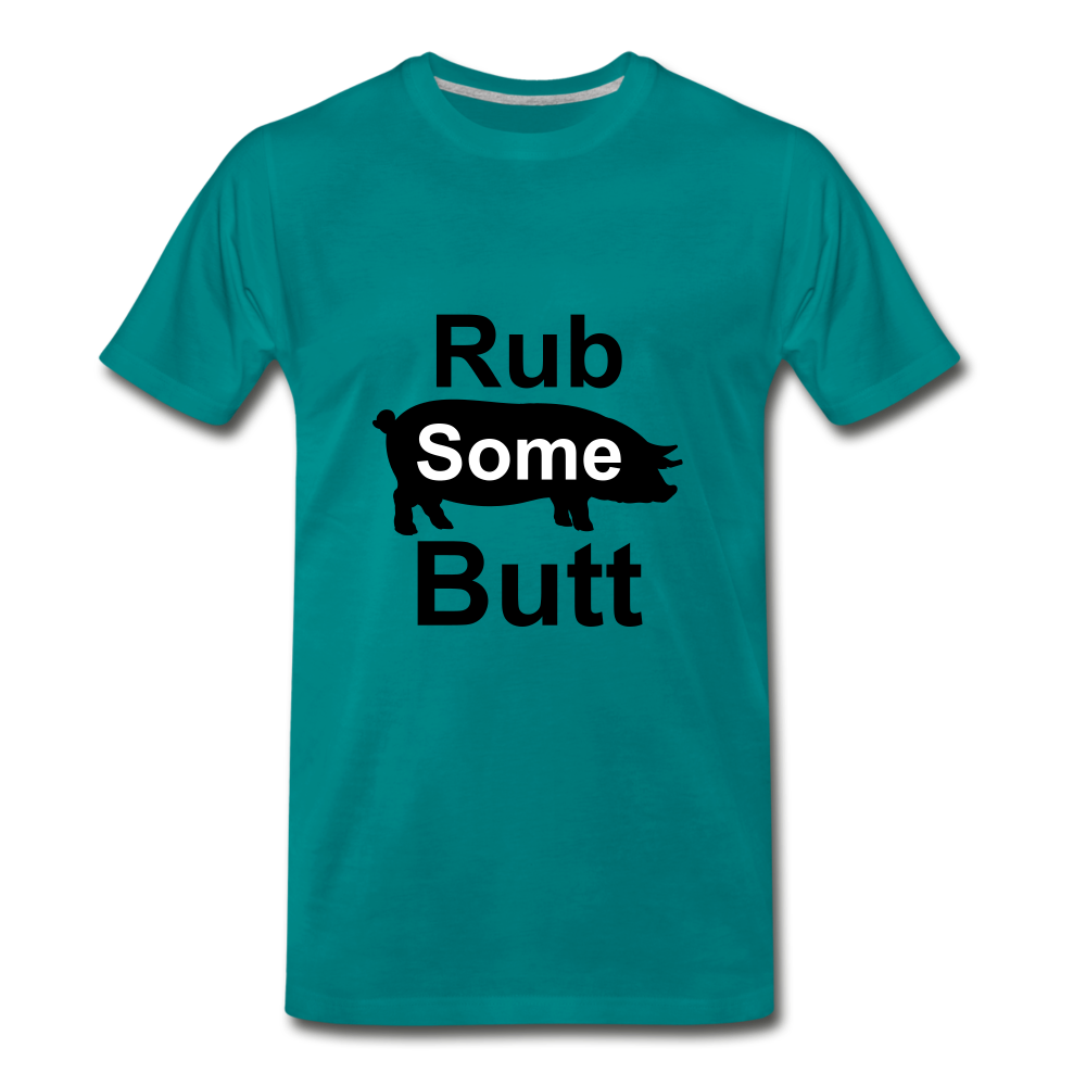 Rub Some Butt - teal
