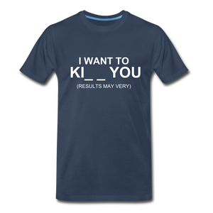 I WANT TO KI__ YOU - navy