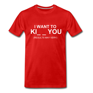 I WANT TO KI__ YOU - red