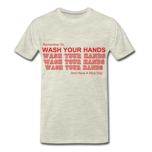 Wash your hands. - heather oatmeal