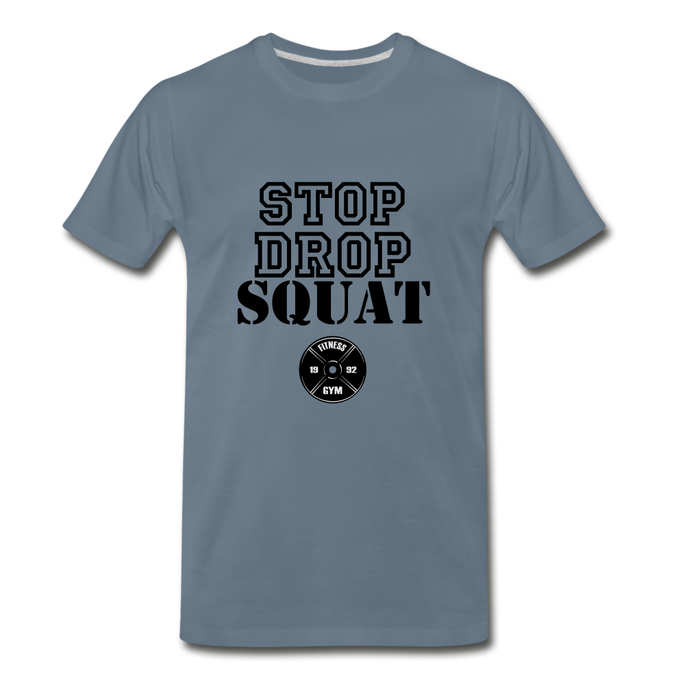 Stop, Drop, Squat - steel blue