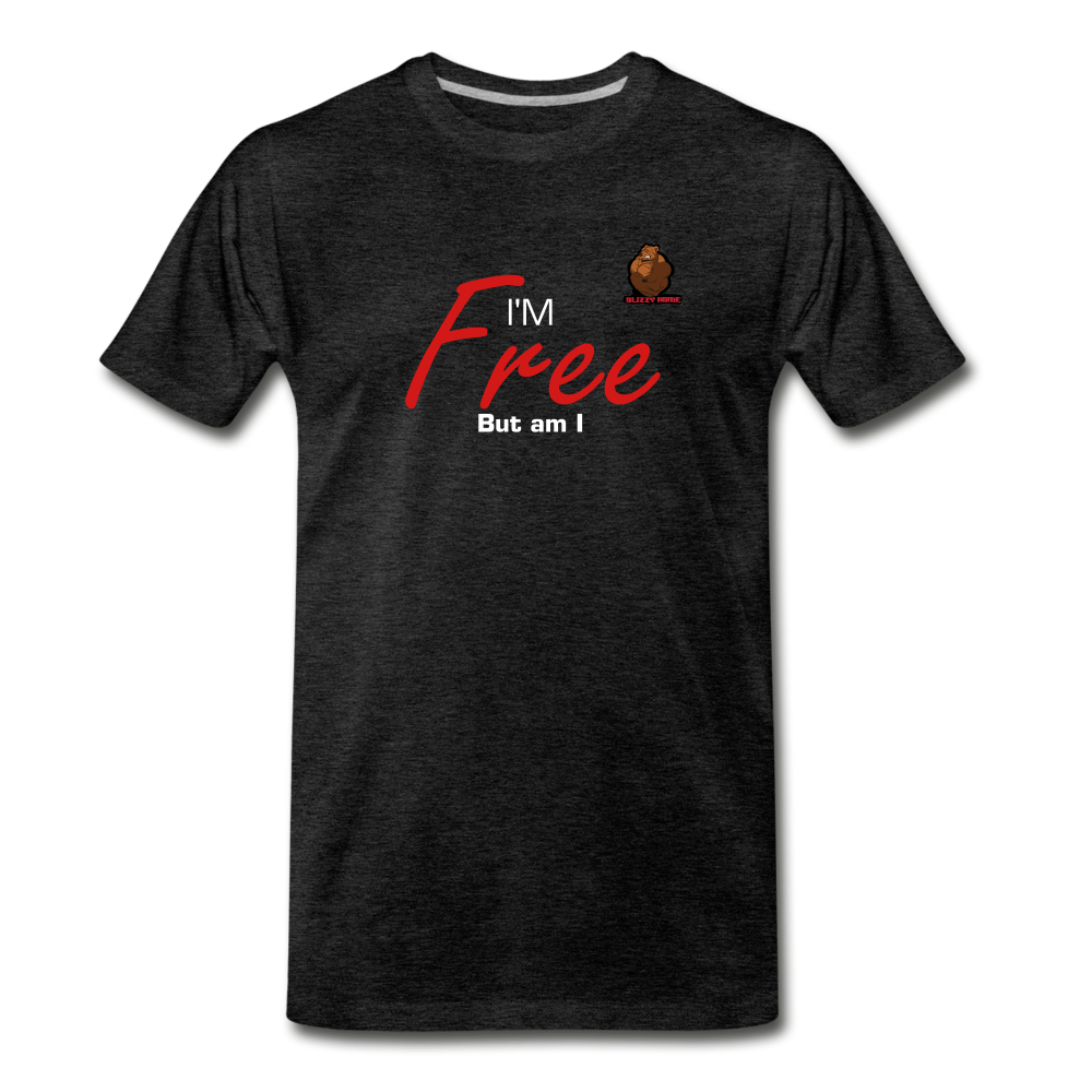 Free But Not - charcoal gray