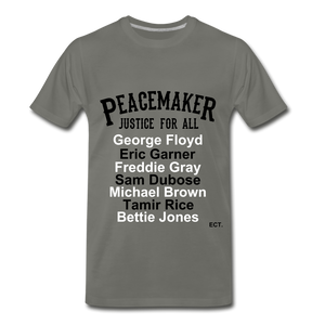 Peace Maker Justice for all - asphalt gray