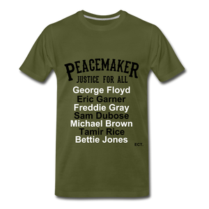 Peace Maker Justice for all - olive green