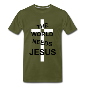 The World Needs Jesus - olive green
