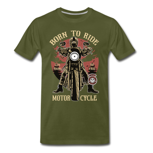 Born To Ride - olive green
