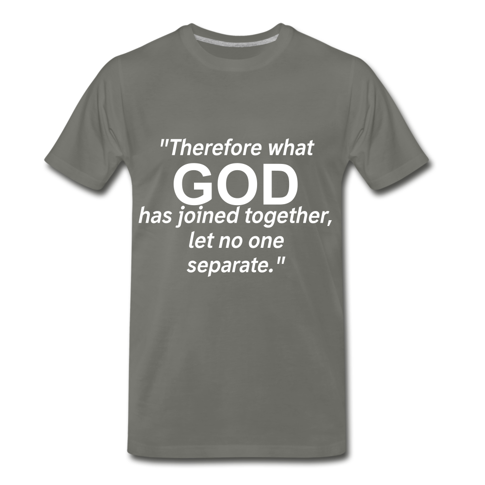 God Joined Let No One Separate Tee. - asphalt gray