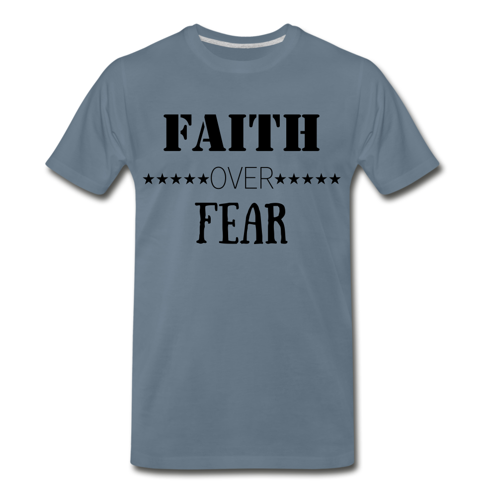 Faith Over Fear Tee. - steel blue
