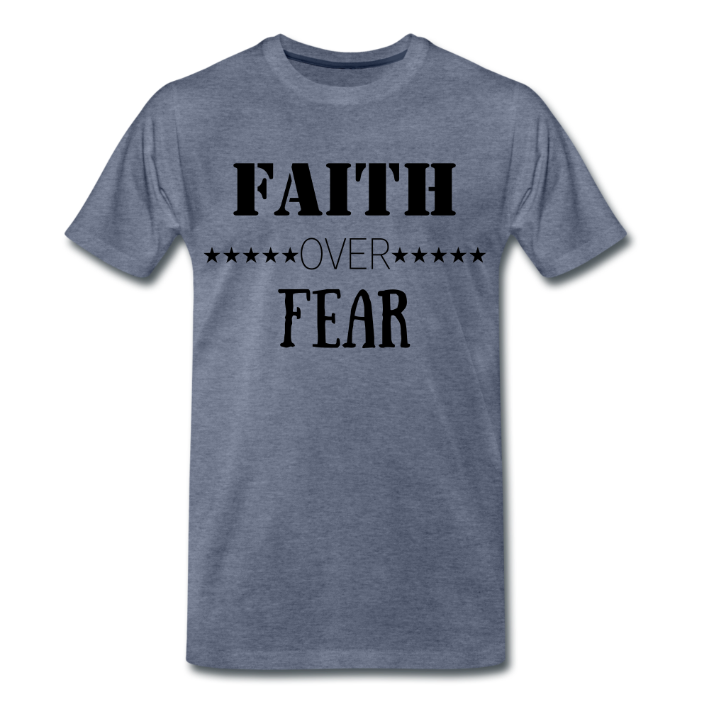 Faith Over Fear Tee. - heather blue
