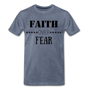 Faith Over Fear Tee. - heather blue