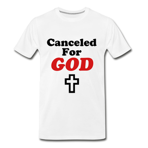 Canceled For God Tee - white