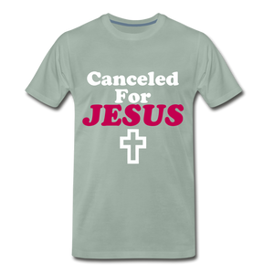 Canceled For Jesus Tee. - steel green