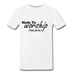 Made to Worship. - white