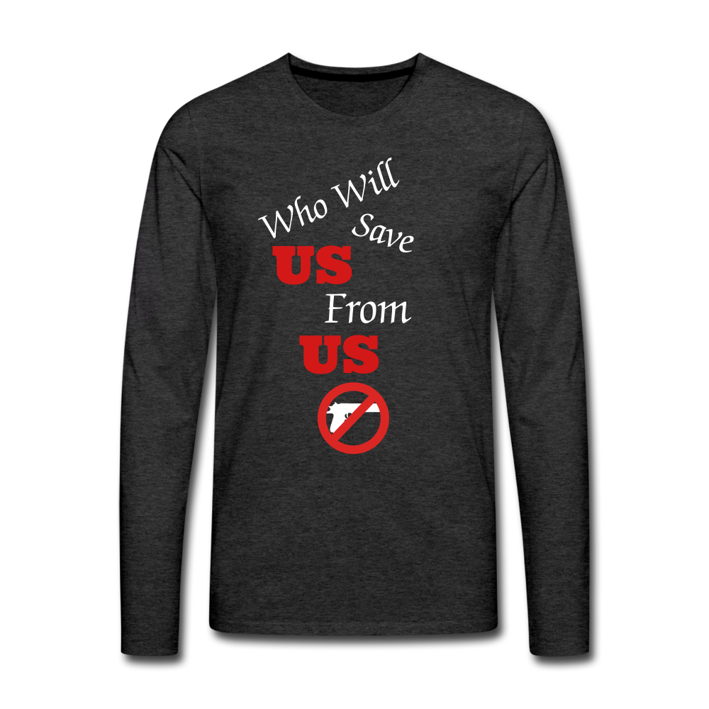 Who will stop us from us LS tee - charcoal grey