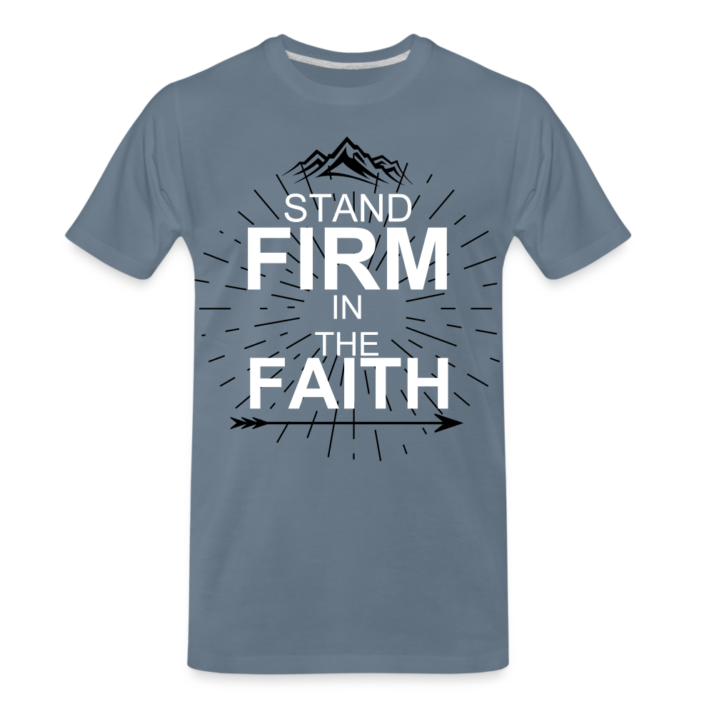 Stand Firm In Faith Tee - steel blue